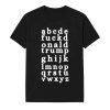 Abcde Fuckd Onald Trump Ghijk Lmnop Qrstu Vwxyz Shirt