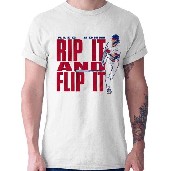Alec Bohm Rip It And Flip It Shirt