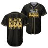 Black King The Most Important Piece In The Game Jersey