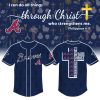 Braves I Can Do All Things Through Christ Who Strengthens Me Jersey