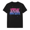 Coming Out Of My Cage And Ive Been Doing Just Bi Shirt