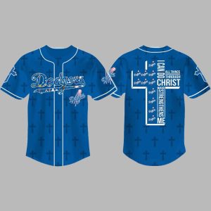 Dodgers I Can Do All Things Through Christ Who Strengthens Me Jersey