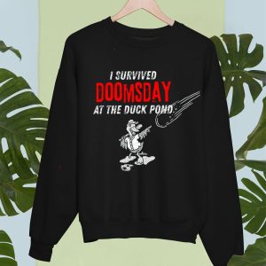 Madison Mallards I Survived Doomsday At The Duck Pond Shirt