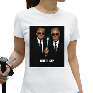 Trump Jeffrey Epstein What List Shirt