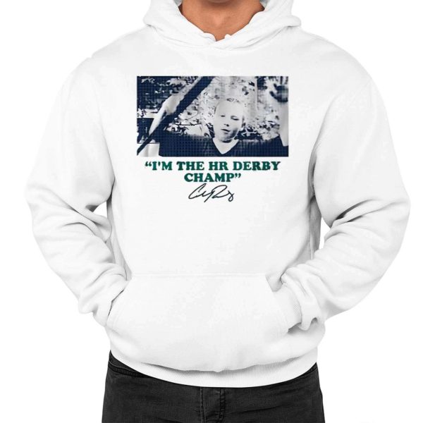 Cal Raleigh Im the HR Derby Champ Shirt
