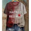 Halloween 2025 You Can’t Spell Hatred Without A Red Hat Shirt