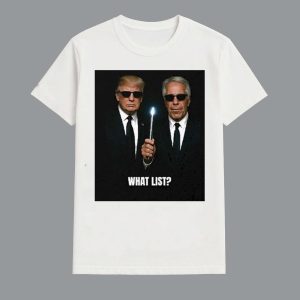 Trump Jeffrey Epstein What List Shirt