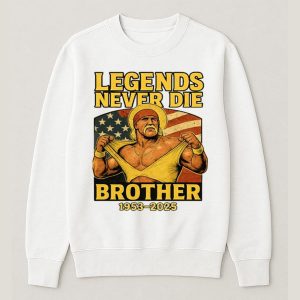 Hulk Hogan Legends Never Die Brother 1953 2025 Shirt