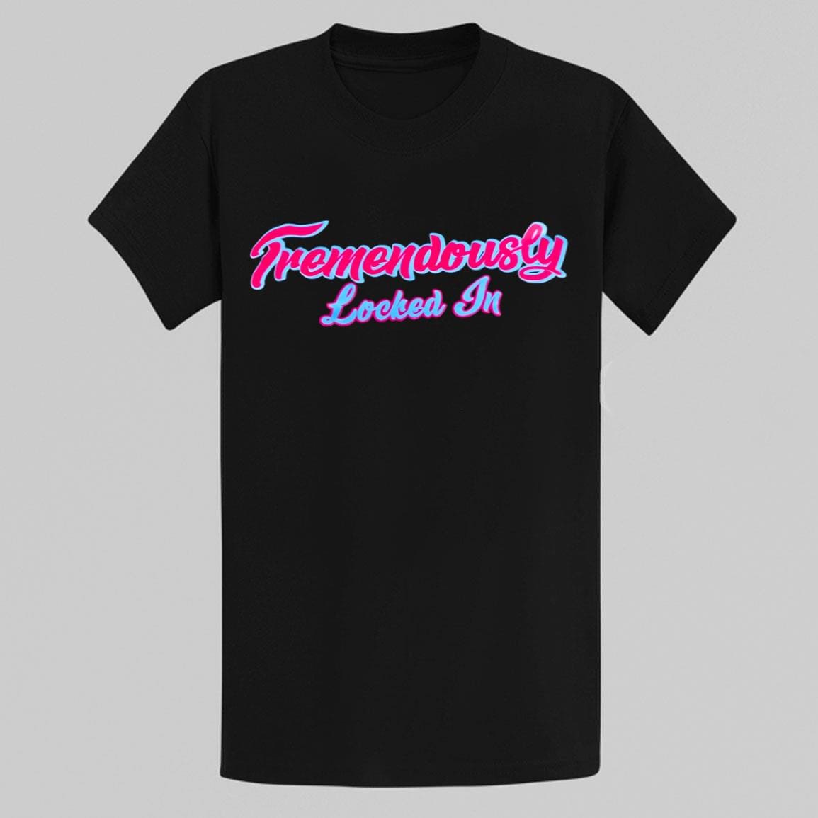 Romy Gonzalez Tremendously Locked In Shirt Romy Gonzalez Tremendously Locked In Shirt