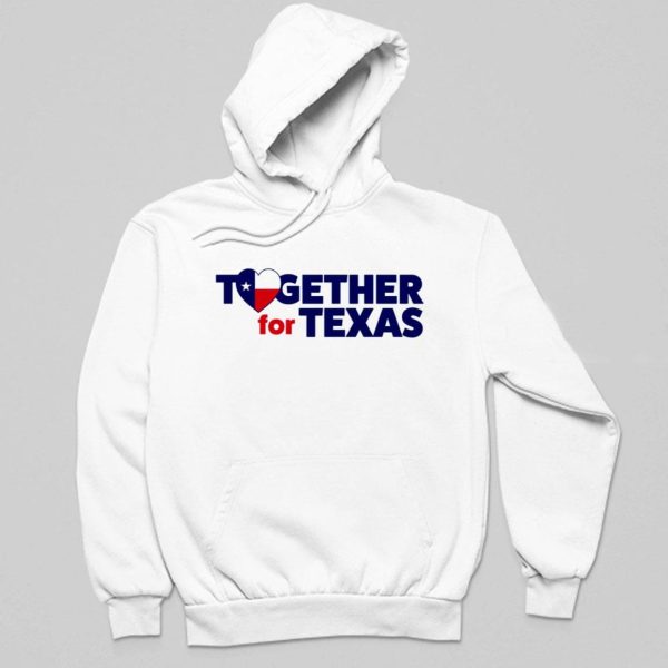 Together For Texas Shirt