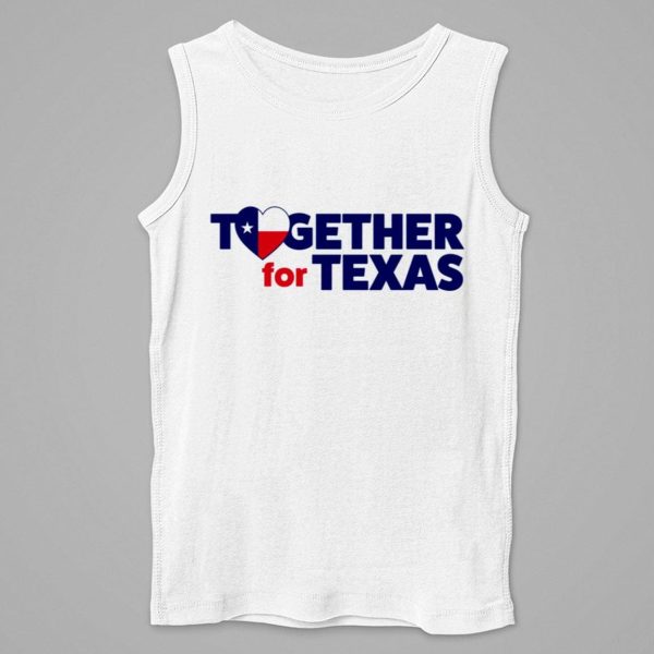 Together For Texas Shirt