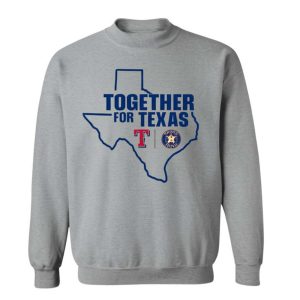 Rangers And Astros Together For Texas Shirt