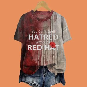 Halloween 2025 You Can't Spell Hatred Without A Red Hat Shirt