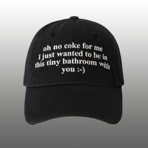 Oh No Coke For Me Hat