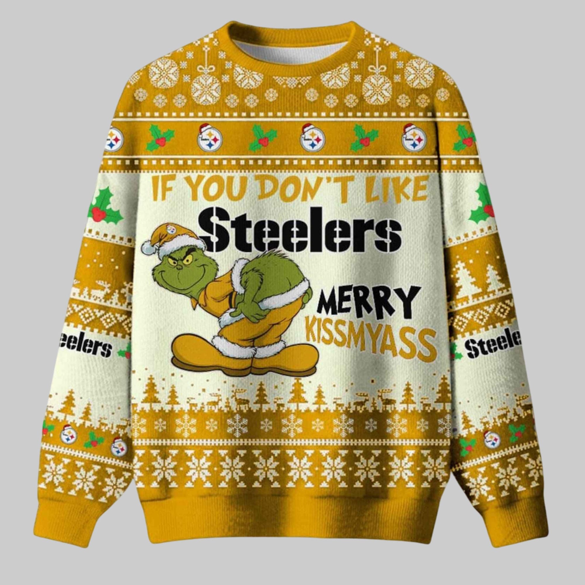 Grnch If You Don’t Like Steelers Merry Kissmyass Ugly Christmas Sweater Grnch If You Don’t Like Steelers Merry Kissmyass Ugly Christmas Sweater