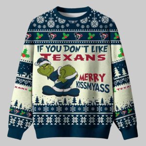 Grnch If You Dont Like Texans Merry Kissmyass Ugly Christmas Sweater